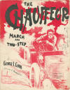 The
                            Chauffeur March and Two Step Sheet Music
                            Cover