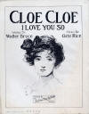 Cloe Cloe: I Love You So Sheet
                                  Music Cover