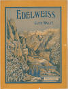 Edelweiss Glide Waltz