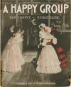 A Happy Group: Barn Dance-Schottische
                            Sheet Music Cover