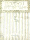 I Love You Just The Same Sheet
                                  Music Cover