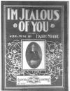 I'm Jealous of You Sheet Music
                                Cover