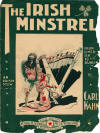 The Irish Minstrel: An Irish
                                  Stew, from Limerick to Dublin Sheet
                                  Music Cover