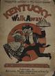 Sheet music cover for Kentucky Walk
                              Away: Two Step