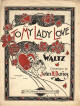 To
                            My Lady Love: Waltzes Sheet Music Cover