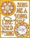 Sing Me a Song Like You Used to
                                  Sing Sheet Music Cover