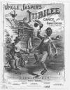 Uncle Jasper's Jubilee: Dance
                            Characteristique Sheet Music Cover