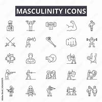 Image result for Masculinity Examples