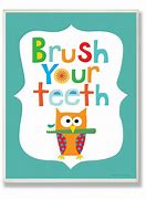 Image result for Brush My Teeth Sign