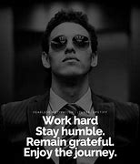 Image result for I Work Hard Quotes