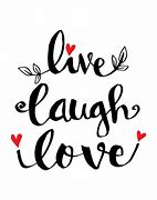 Image result for Free Clip Art Live Laugh Love