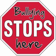 Image result for No Bullying