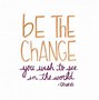 Image result for Great Quotes About Change