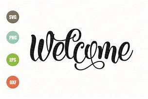 Image result for Welcome Sayings SVG