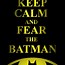 Image result for Batman Keep Calm