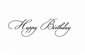 Image result for Happy Birthday Black Cursive