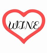 Image result for Love Wine