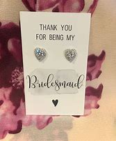 Image result for Thank You for Being My Bridesmade