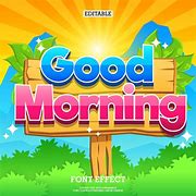 Image result for Sign for Good Morning