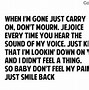 Image result for Even Though I'm Gone Quotes