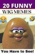 Image result for Wig Jokes