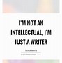 Image result for Quotes About Being an Intellectual