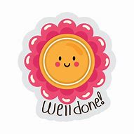 Image result for Well Done Cute