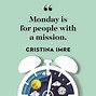 Image result for Monday Business Quotes