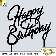 Image result for Happy Birthday Cake Topper SVG Free