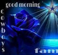 Image result for Cowboy Good Morning