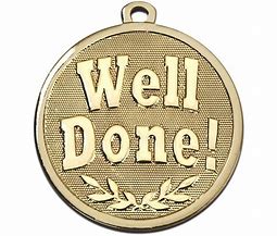 Image result for Well Done Gold Medal