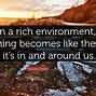 Image result for Learning Environment Quotes