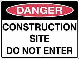 Image result for Construction Danger Signs Printable