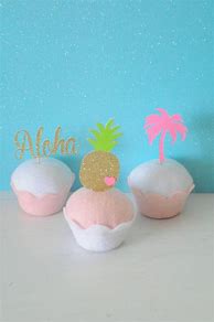 Image result for Hawaiian Cupcake Toppers