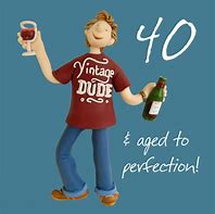 Image result for Funny 40th Birthday Cards