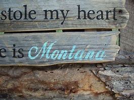 Image result for Montana Wooden Signs