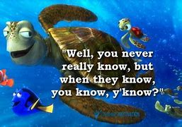 Image result for Dory Quotes Finding Nemo