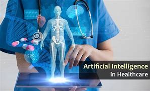 Image result for Artificial Intelligence and Health Care