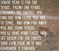 Image result for Senior Football Quotes