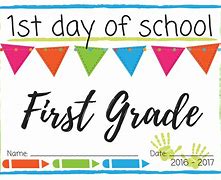 Image result for First Day of School Sign 4th Grade