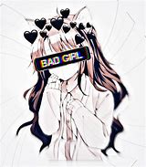 Image result for Bad Girl Anime Fan Art