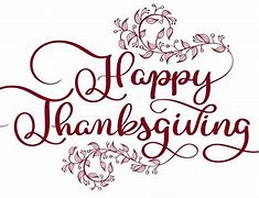 Image result for Happy Thanksgiving in Elegant Cursive