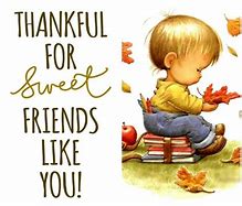 Image result for I'm Thankful for My Friends