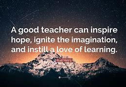 Image result for Quotes About Good Teachers