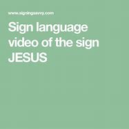 Image result for Jesus Sign Language Printable