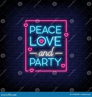 Image result for Neon Peace and Love Images