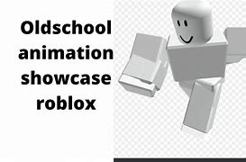 Image result for Roblox Old School Animation