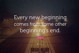 Image result for Quotes On New Beginnings