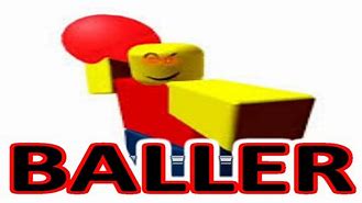 Image result for Roblox Baller Wiki