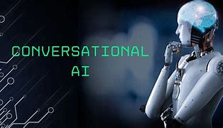 Image result for Conversational AI Bot